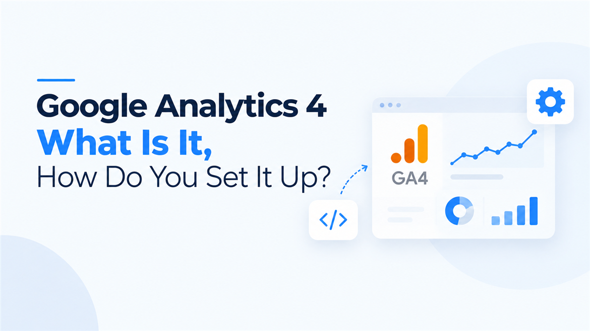 Was ist Google Analytics 4 und wie richtet man es ein?