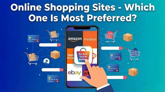 Online Sales Websites – Which One Is Preferred the Most?